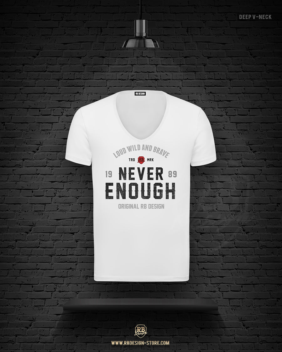 Men's T-shirt "Never Enough" MD981